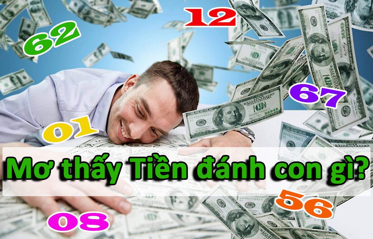 Nằm mơ thấy tiền đ&aacute;nh đề con g&igrave;?