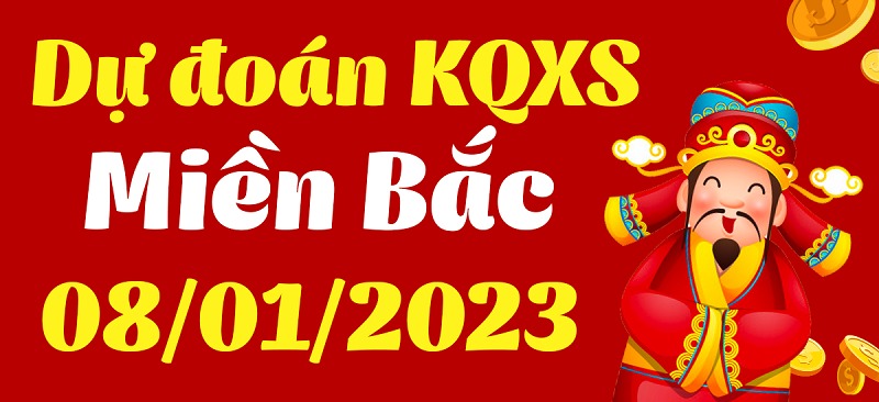 Dự đoán KQXS ngày 8/1/2023